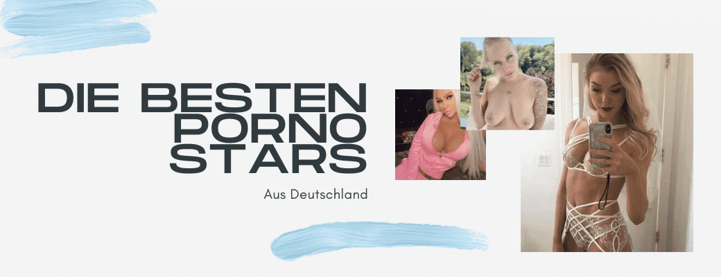 Liste Von Deutschen Pornodarstellerinnen Gratis Pornos und Sexfilme Hier Anschauen