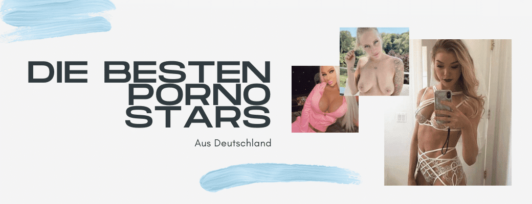 Namen deutsche pornostars Deutsche Oma